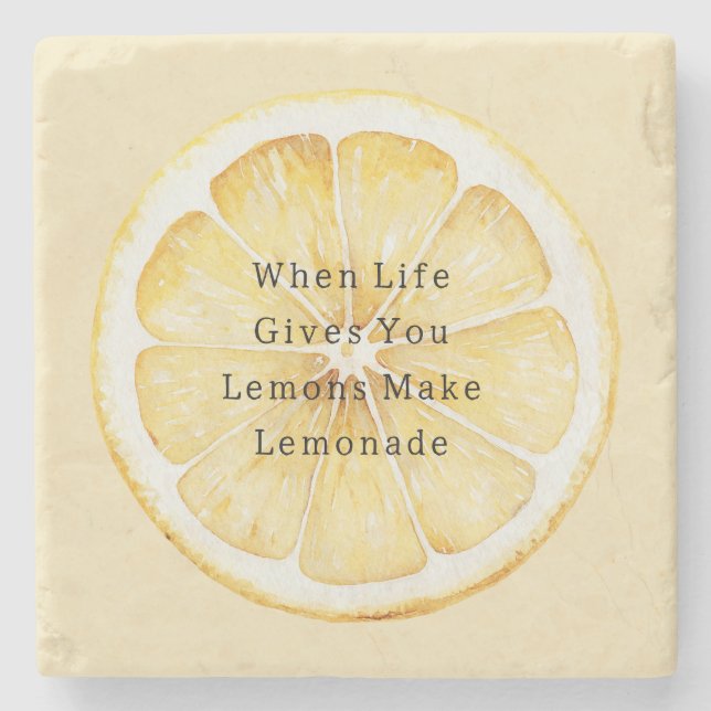 When Life Give Your Lemons Stone Coaster (Front)