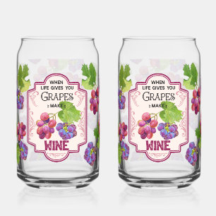 'When Life Gives You Grapes, Make Wine': Chic  Can Glass