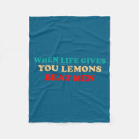When Life Gives You Lemons Beat Men Funny Jokes