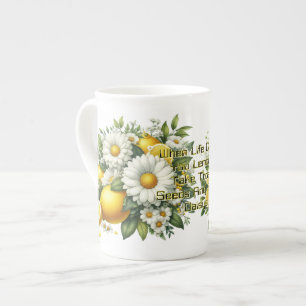 When Life Gives You Lemons  Bone China Mug