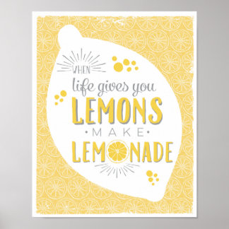 'When Life Gives You Lemons Make Lemonade' print