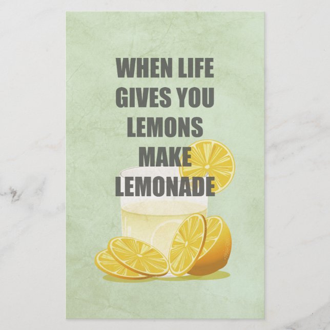 When life gives you lemons, make lemonade quotes (Front)