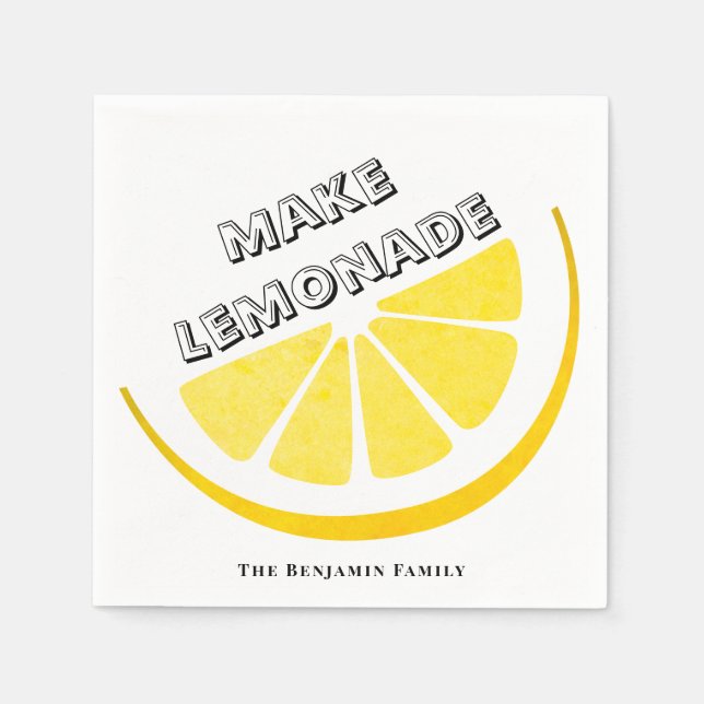 When Life Gives You Lemons Make Lemonade Yellow Napkin (Front)
