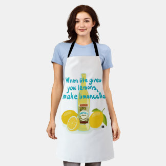 When Life Gives You Lemons - Make Limoncello Apron
