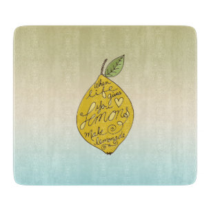 When Life Gives you Lemons Ombre     Cutting Board