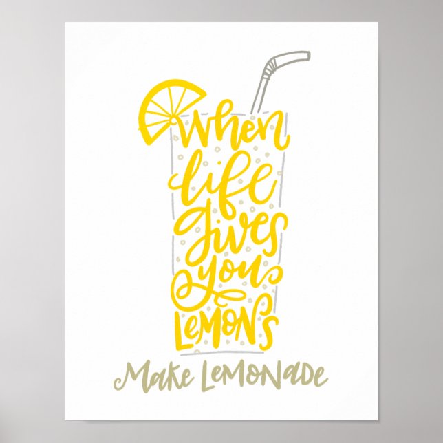 When Life Gives You Lemons... Poster (Front)