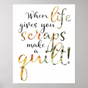 When Life Gives You Scraps Poster