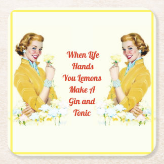  “When Life Hands You Lemons" 6  Square Paper Coaster