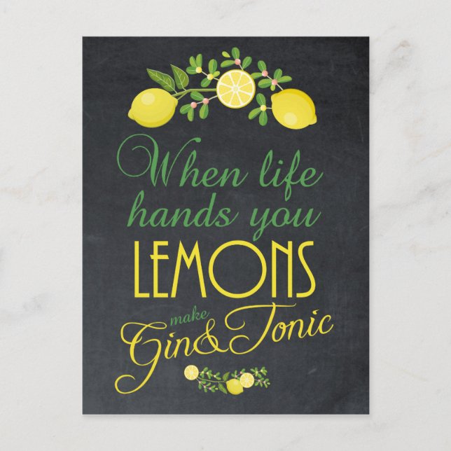 When life hands you lemons make gin postcard (Front)