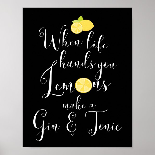 When Life Hands You Lemons Typography Poster (Front)