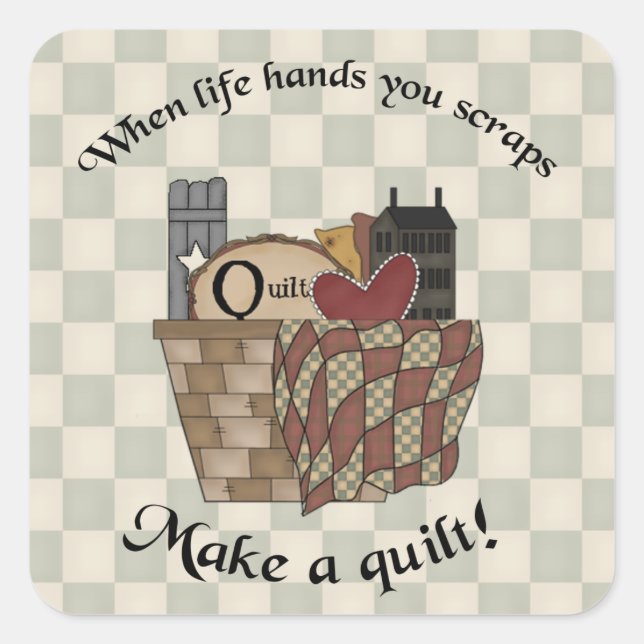 When Life Hands You Scraps Square Sticker (Front)