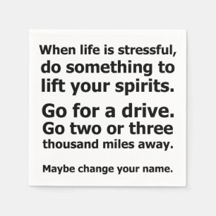 When Life is Stressful Napkin