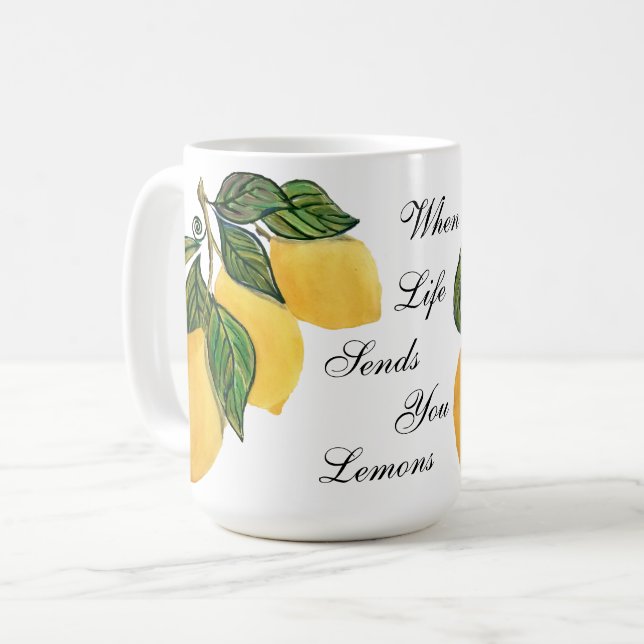 When Life Sends You Lemons Classic Mugs (Front Left)