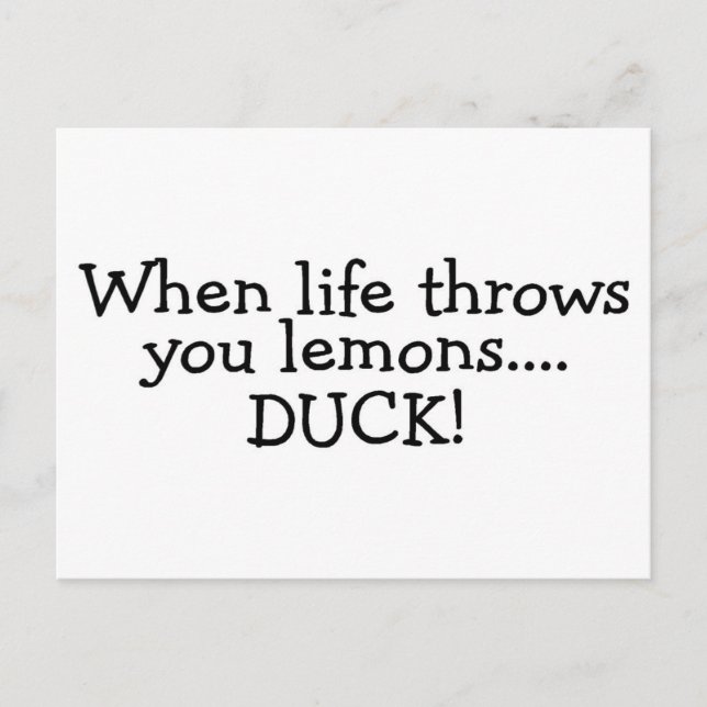When Life Throws You Lemons Duck 2 Postcard (Front)