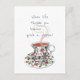 When life throws you lemons . . . Tea slogan Postcard