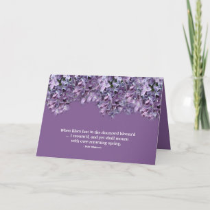 "When Lilacs Last in the Dooryard Bloom’d…I Mourn" Card