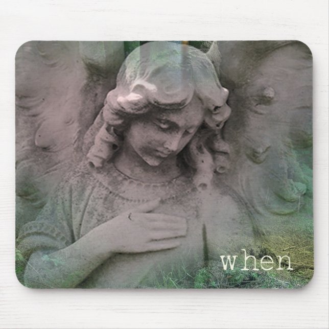 When... Mouse Pad (Front)