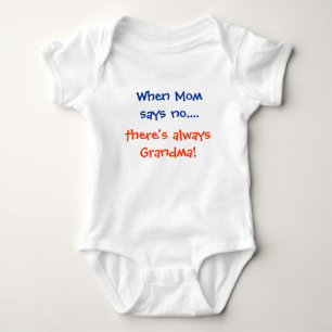 When Mum says no...., there's always Grandma! Baby Bodysuit