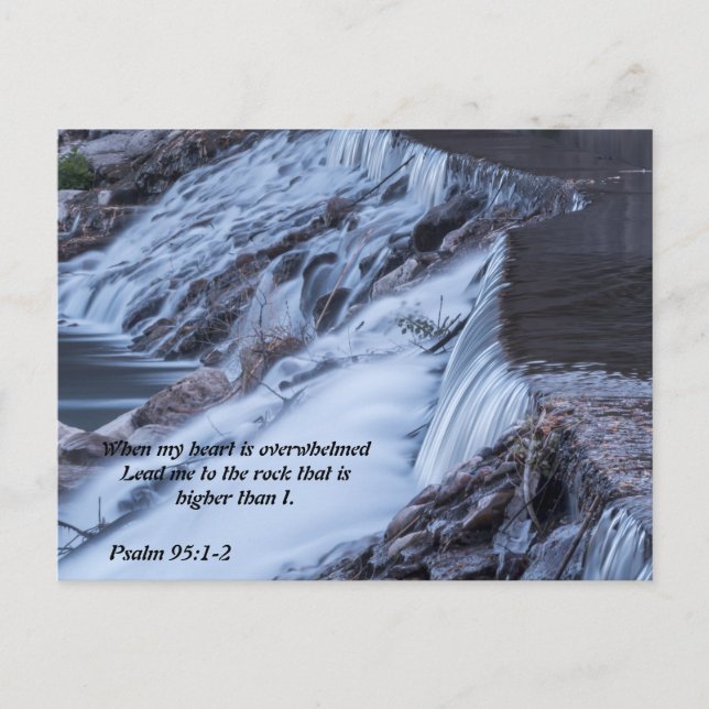When my heart is overwhelmed Postcard Psalm 95:1-2 (Front)