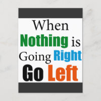 When Nothing is Going Right