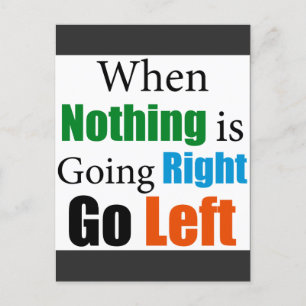 When Nothing is Going Right  Postcard