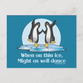 When On Thin Ice Penguins Funny Design Postcard