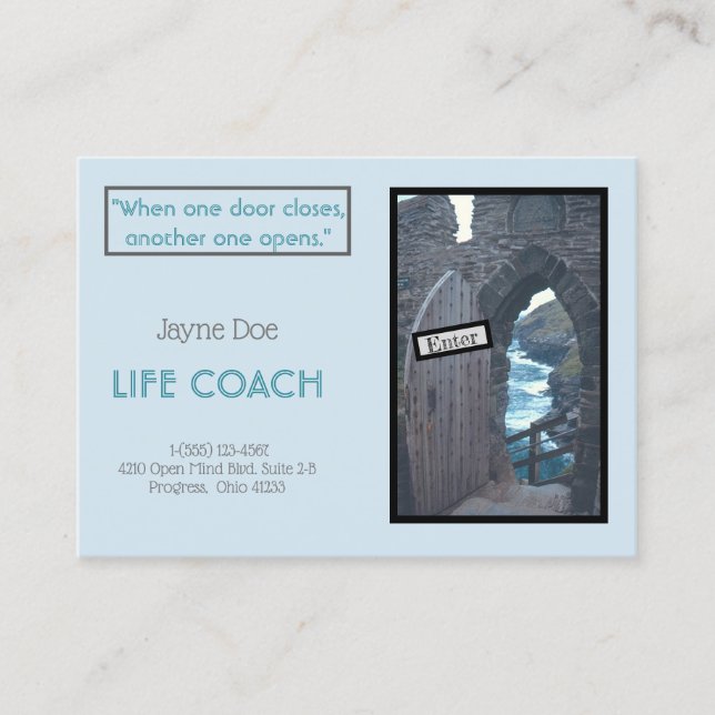 "WHEN ONE DOOR CLOSES ANOTHER ONE OPENS" BUSINESS CARD (Front)