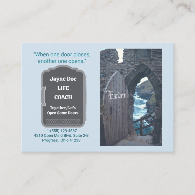 "WHEN ONE DOOR CLOSES ANOTHER ONE OPENS" BUSINESS CARD (Front)