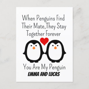 When Penguins Find Their Mate They Stay Together Postcard