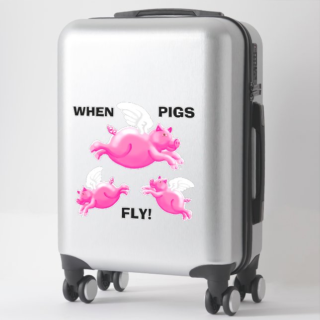 When pigs fly (Suitcase)