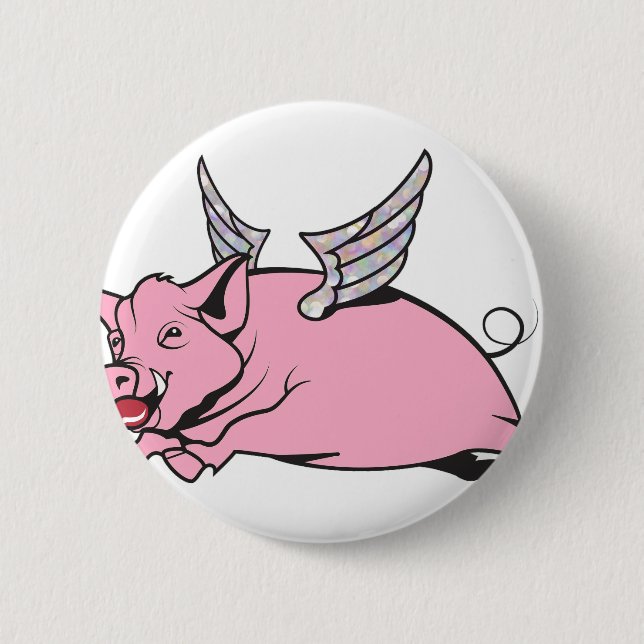 when pigs fly 6 cm round badge (Front)