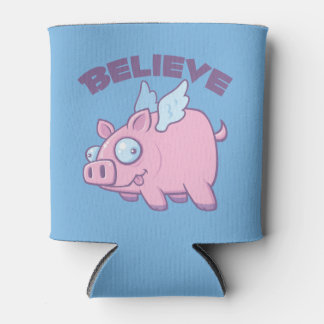 When Pigs Fly Believe the Impossible Can Cooler