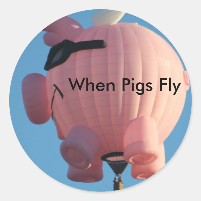 When Pigs Fly Hot Air Balloon Sticker (Front)
