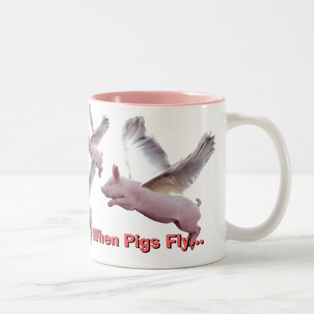 when pigs fly... Two-Tone coffee mug (Right)