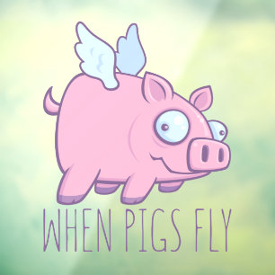 When Pigs Fly with Text