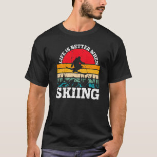 When Skiing  Retro Ski Outfit For Skier T-Shirt