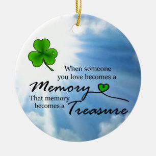 When someone you lone, Shamrock Ceramic Ornament