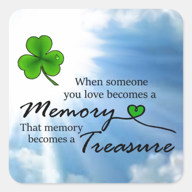 When someone you lone, Shamrock Square Sticker (Front)