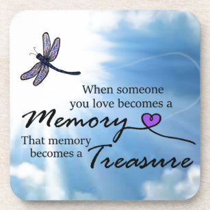 When someone you love, dragonfly coaster