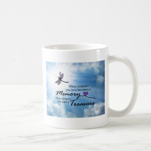 When someone you love, dragonfly coffee mug