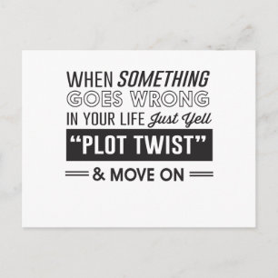 When Something Goes Wrong in Your Life, Just Yell Postcard