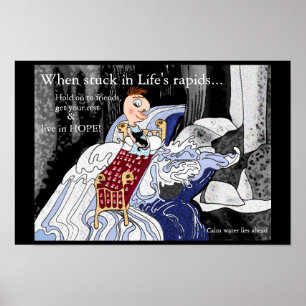When stuck in Life's Rapids... Poster