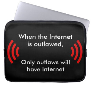 When the Internet is Outlawed Laptop Sleeve