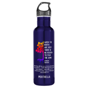 WHEN THE ROOTS ARE DEEP Christian Bible Verse 710 Ml Water Bottle