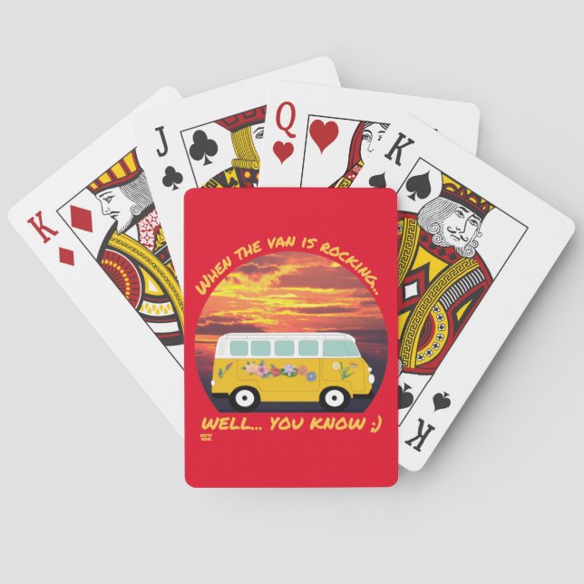 WHEN THE VAN IS ROCKING... funny vanlife 4ever     Playing Cards (Back)