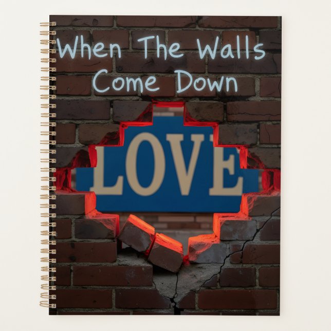 When The Walls Come Down Planner (Front)
