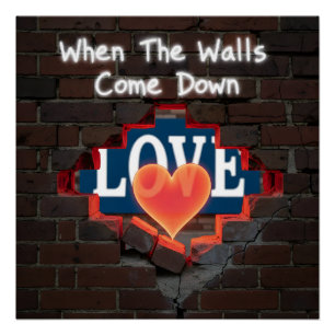 When The Walls Come Down Poster