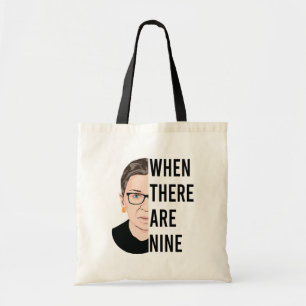 When There Are Nine - RGB, Ruth Bader Ginsburg Tote Bag
