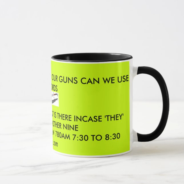 WHEN THEY TAKE AWAY OU... MUG (Right)