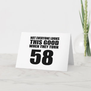 When They Turn 58 Birthday Card